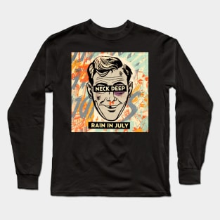 Neck deep rain in july Long Sleeve T-Shirt